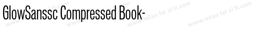 GlowSanssc Compressed Book字体转换